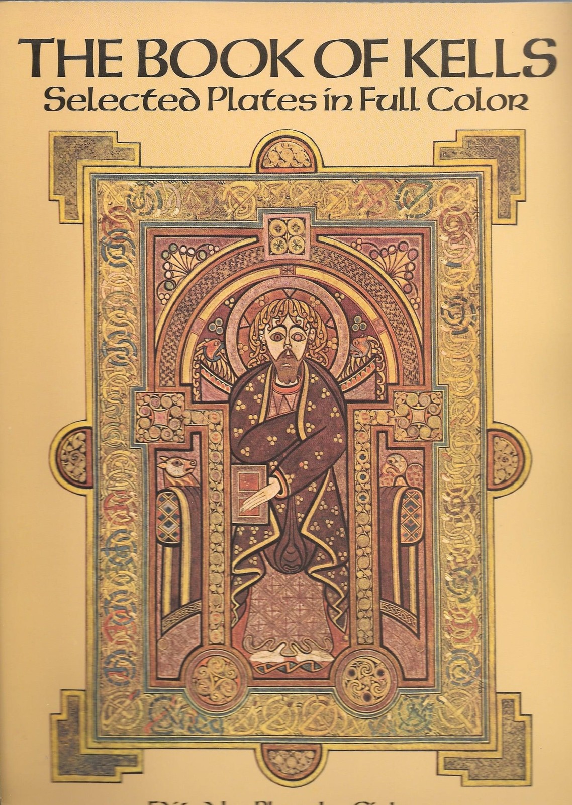 The Book of Kells: Selected Plates in Full Color – paperback Cirker, Blanche