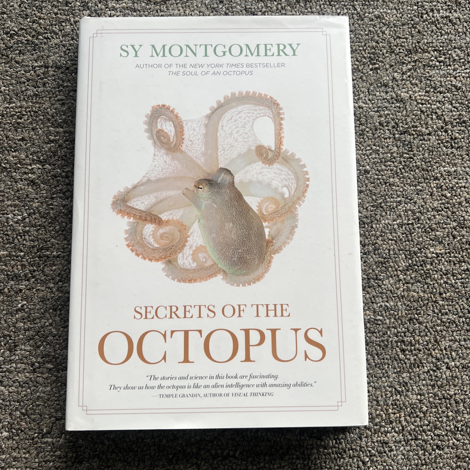 Secrets of the Octopus Book by Warren K. Carlyle IV and Sy Montgomery (2024)
