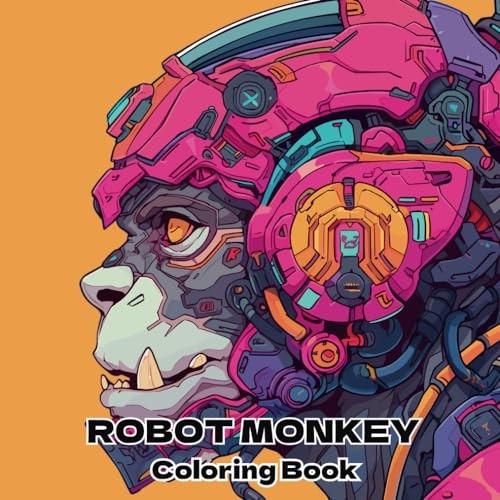 Robot Monkey Adult Coloring Book 40 Designs, 21.6cm, Glossy Cover, New