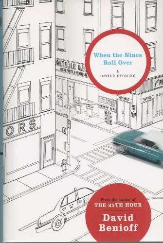 When the Nines Roll Over: And Other – Hardcover, by Benioff David – Very Good g