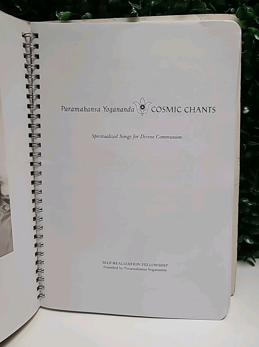 Cosmic Chants – Paramahansa Yogananda, 6th Edition 1991, Self-Realization Fellow
