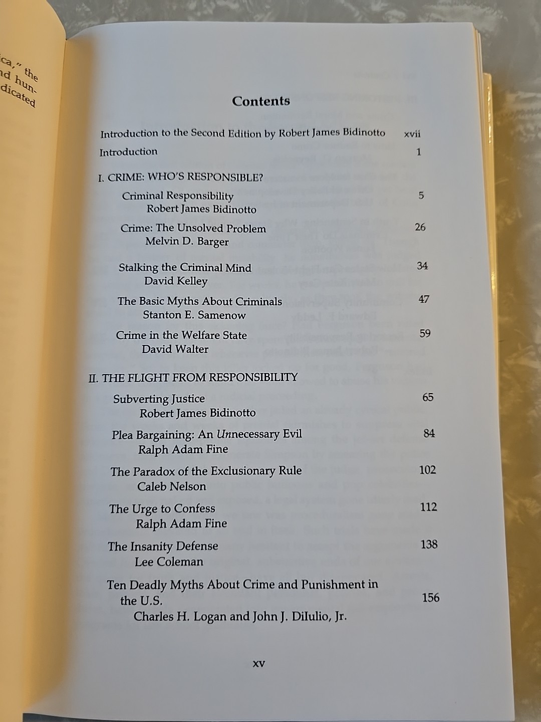 Criminal Justice: The Legal System Versus Individual Responsibility