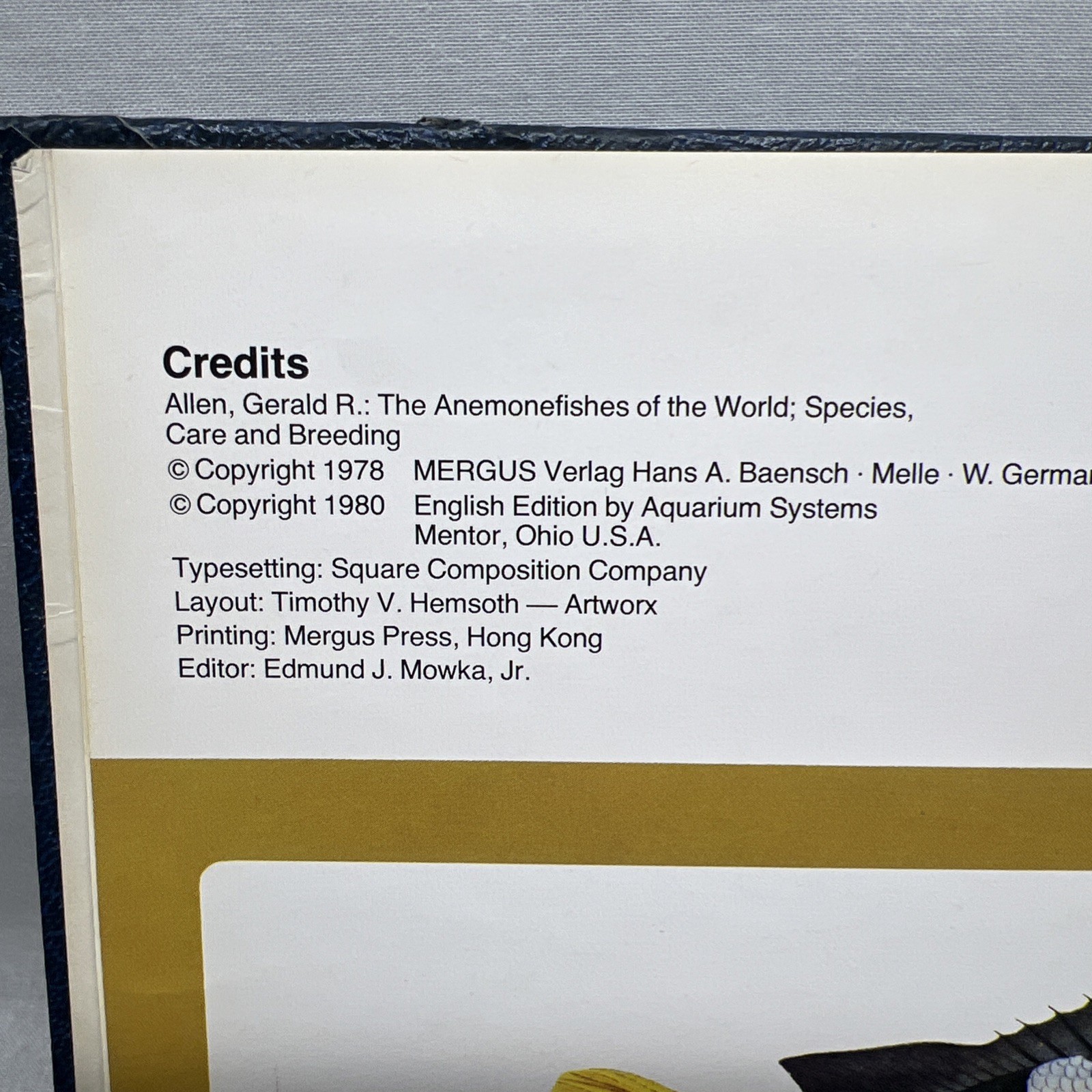 Anemonefishes of the World by Dr. Gerald R Allen Copyright 1980