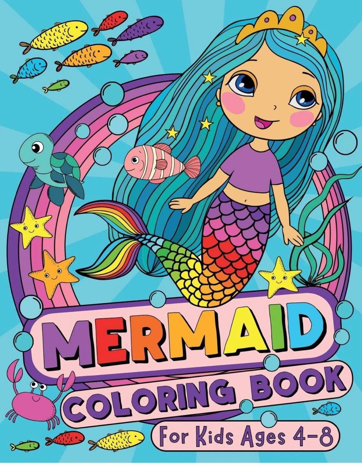 Mermaid Coloring Book: for Kids Ages 4-8 (US Edition) (Silly Bear Coloring Books