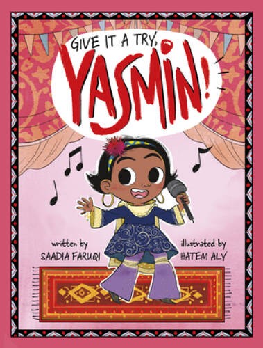 Give It a Try, Yasmin – Paperback By Saadia Faruqi – VERY GOOD