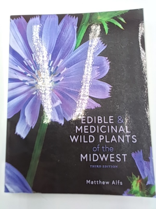 Edible and Medicinal Wild Plants of the Matthew Alfs Paperback