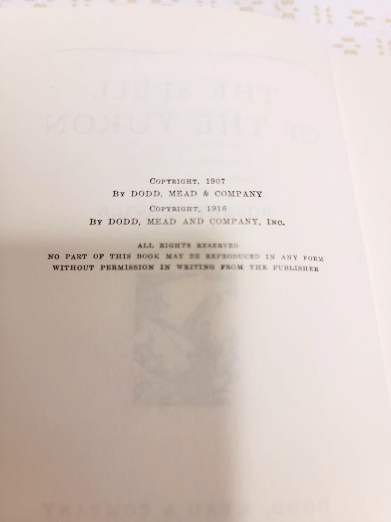 THE SPELL OF THE YUKON, 1916, Robert Service, Dodd, Mead & Co. FF9.19