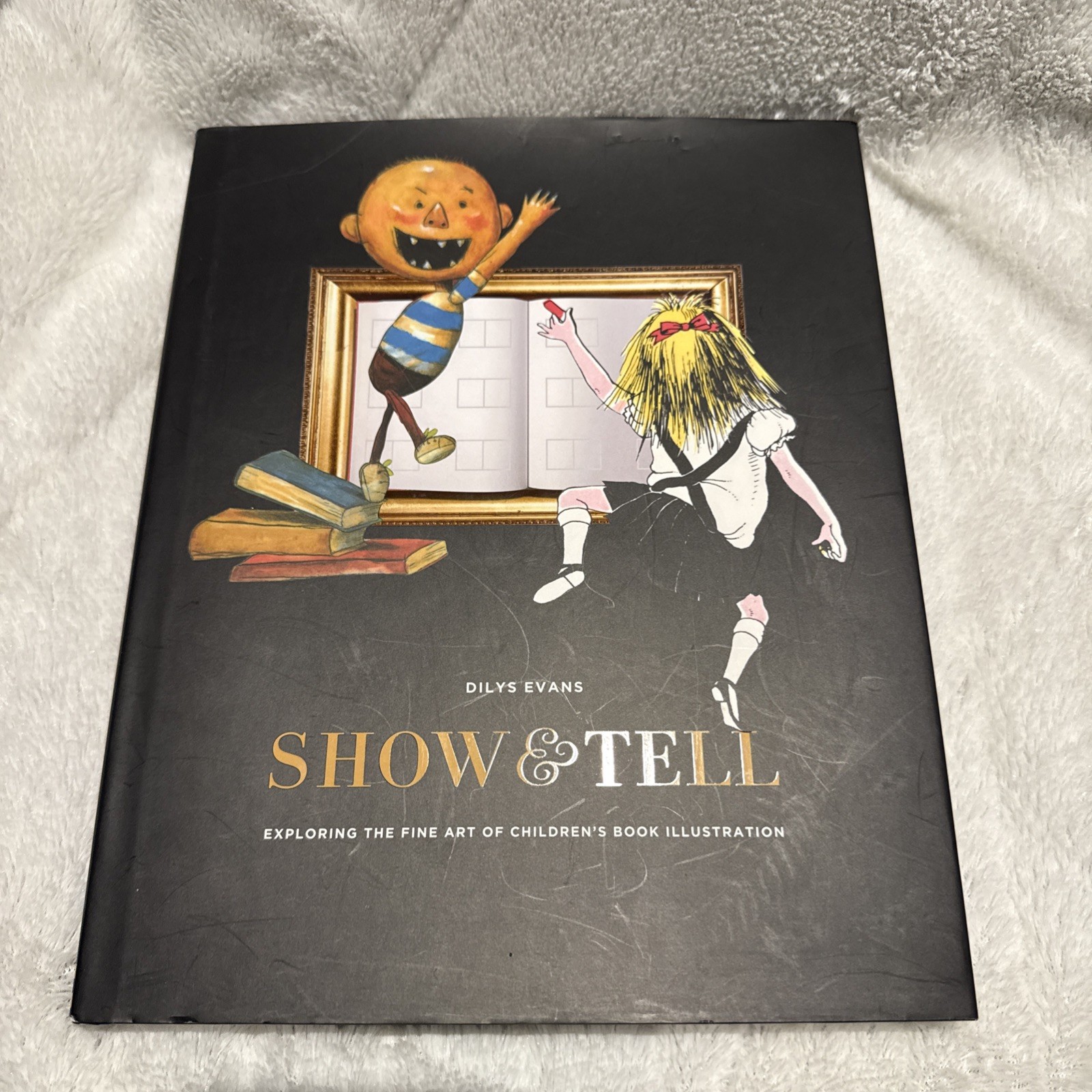 Show and Tell: Exploring the Fine Art of Children’s Book Illustration