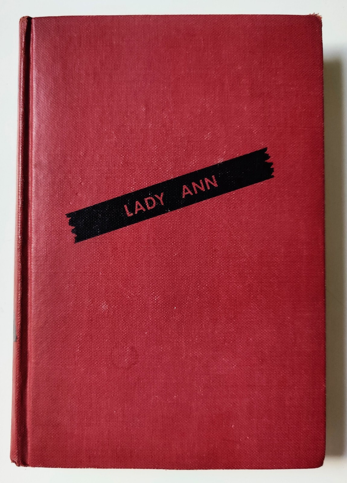 Lady Ann – Donald Henderson Clarke – Tower Books 1st Edition – 1946