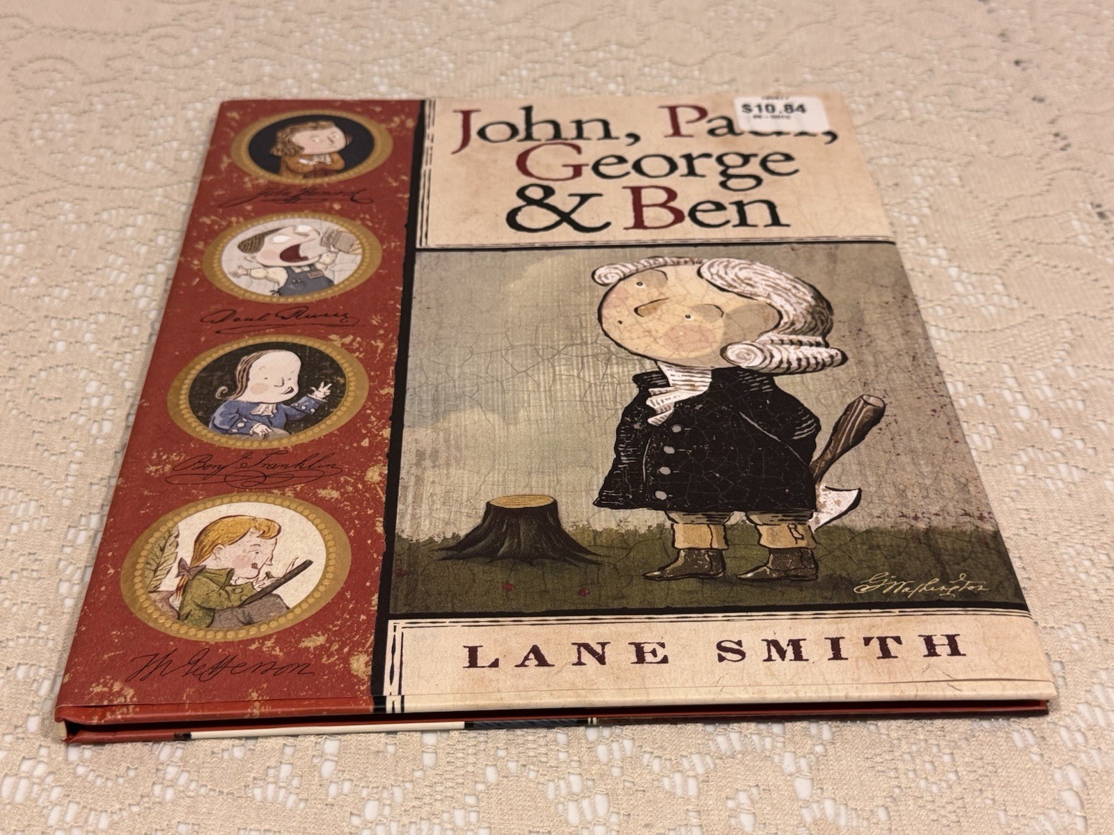 John, Paul, George & Ben by Lane Smith – 2006, Hardcover Book with DJ, BRAND NEW