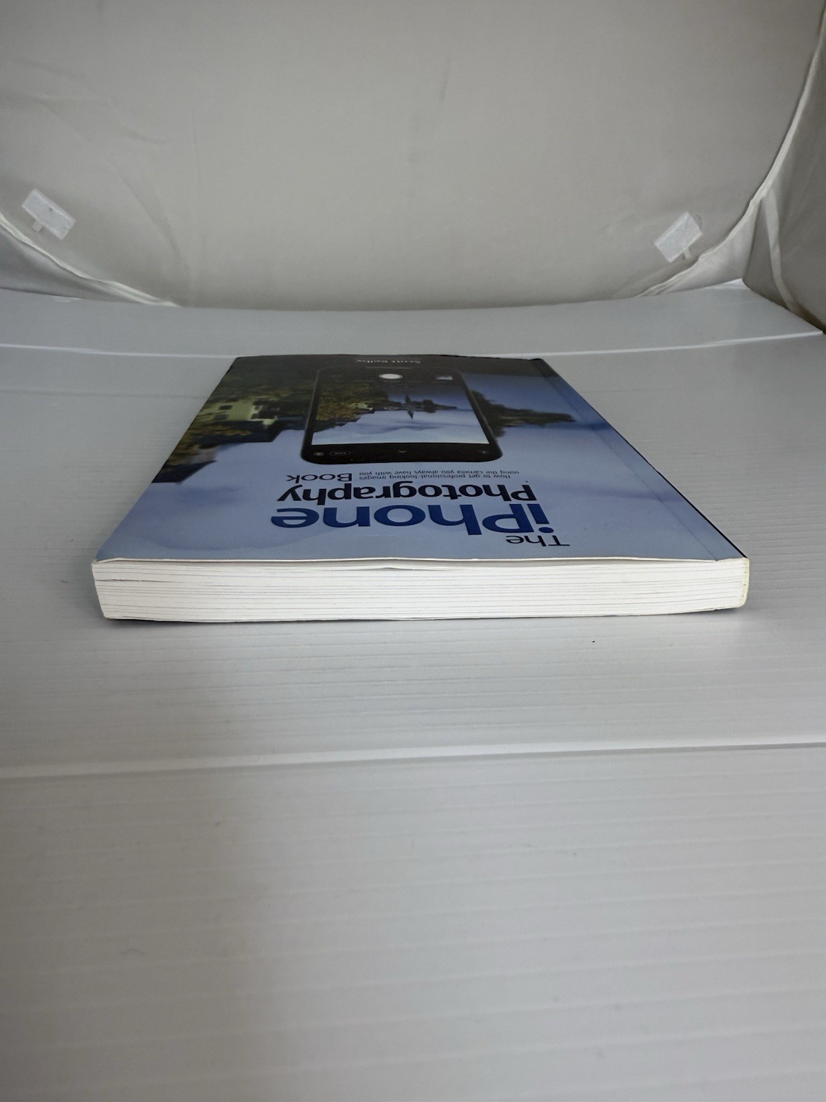 The iPhone Photography Book – Paperback By Kelby, Scott – GOOD