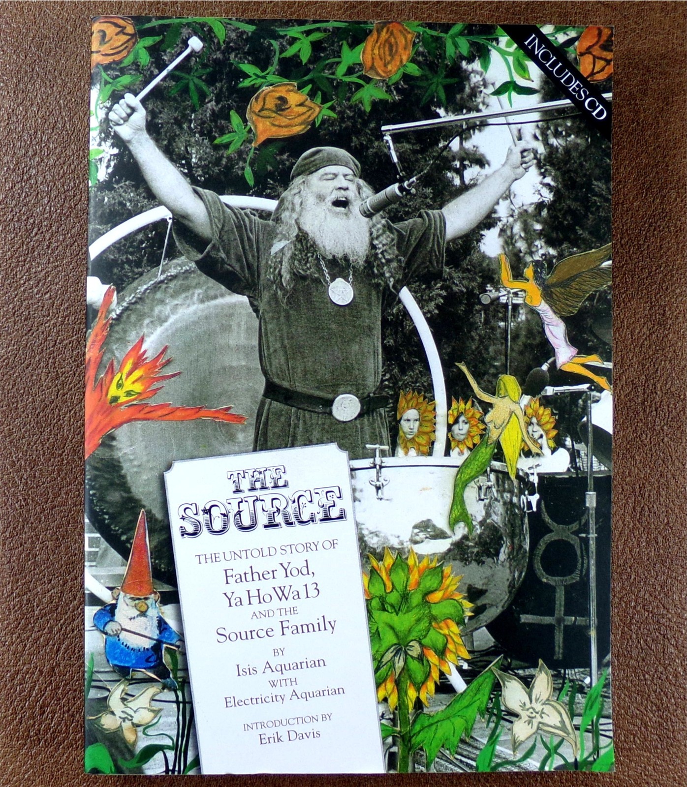 The Source (W/ CD) Untold Story: Father Yod YaHoWa13 Source Family 2007 Aquarian