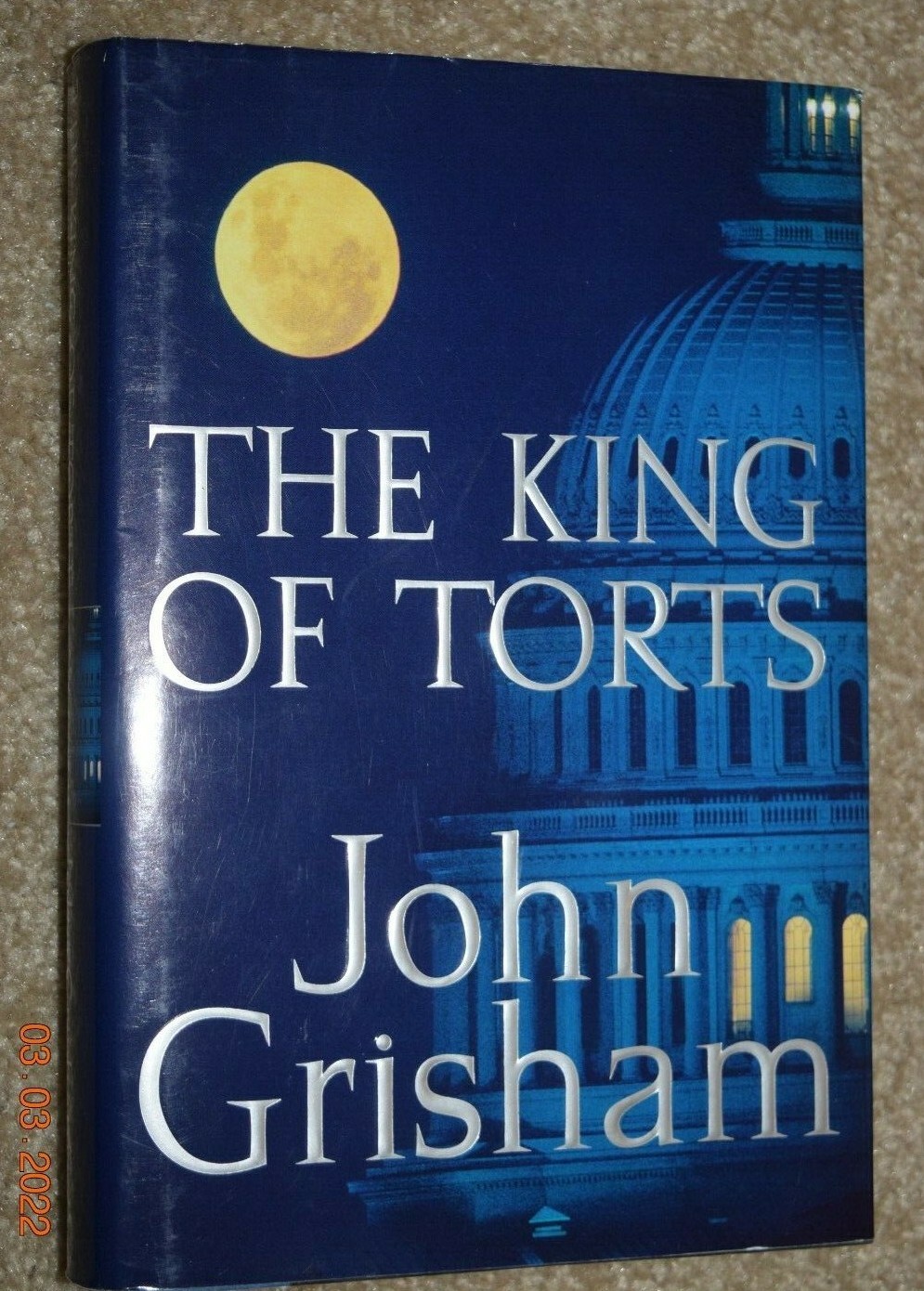 “THE KING OF TORTS,” Book By John Grisham, 1st Edition, 376 Pages, New, (c) 2003