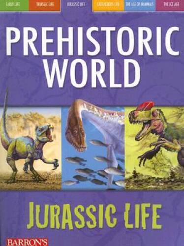 Jurassic Life (Prehistoric World Books) – Paperback By Dixon, Dougal – GOOD