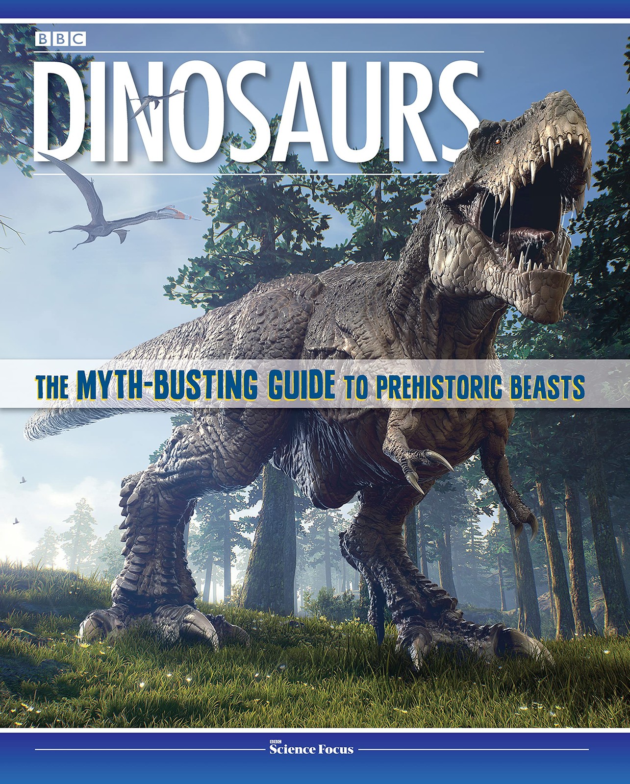 Dinosaurs: The Myth-Busting Guide to Prehistoric Beasts (Happy Fox Books) Di…