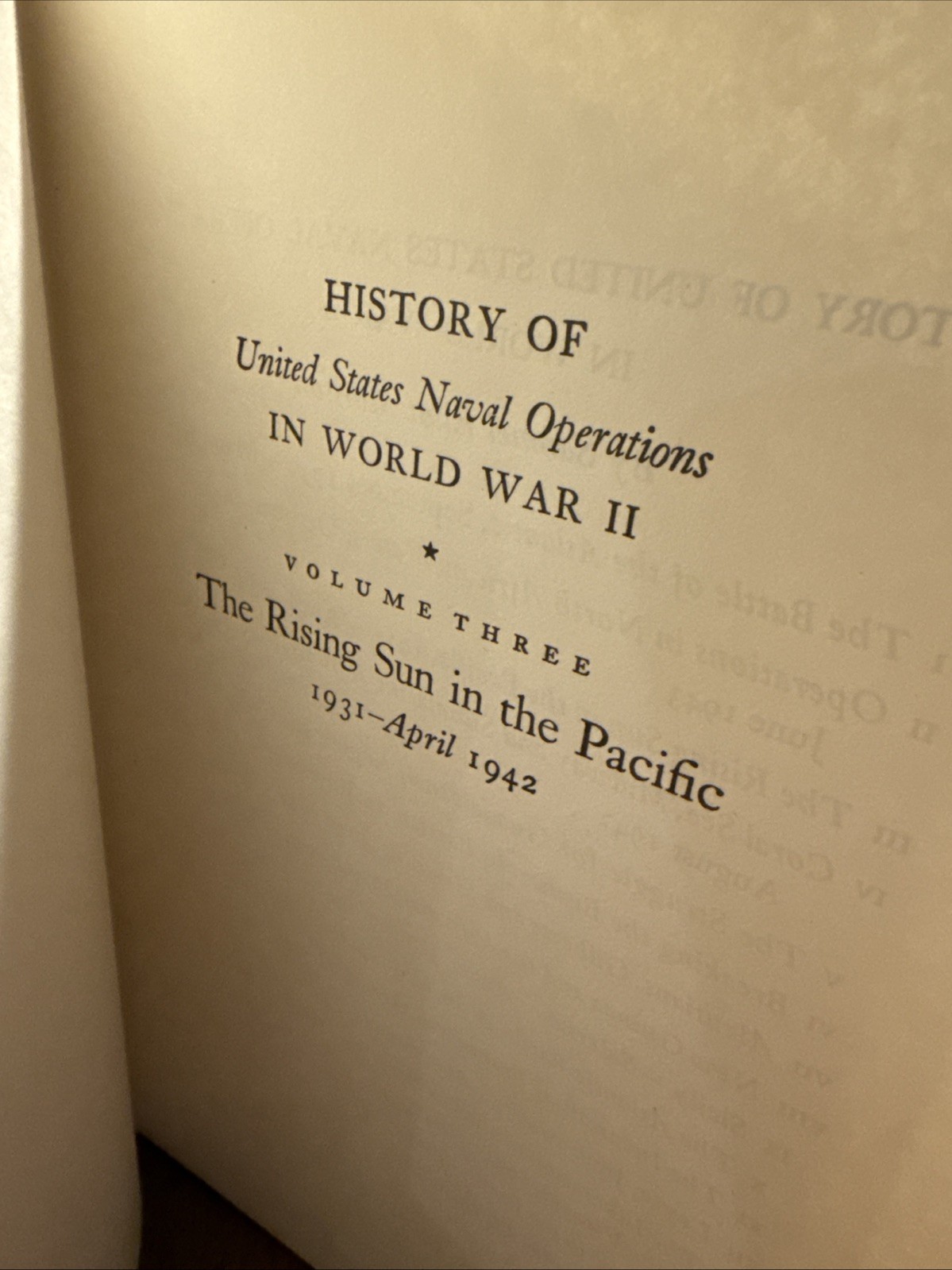 Rising Sun in the Pacific: 1931 – April 1942 – Volume 3 by Samuel Eliot Morison