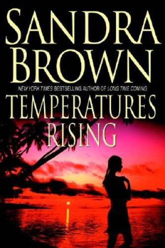 Temperatures Rising – Hardcover By Brown, Sandra – VERY GOOD
