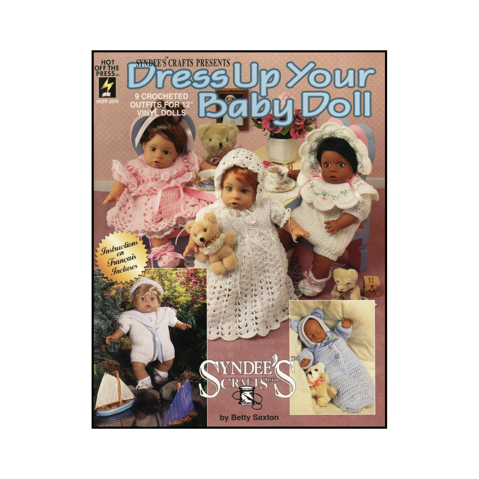“Dress Up Your Baby Doll: 9 Crocheted Outfits …” by Betty Saxton (1996)