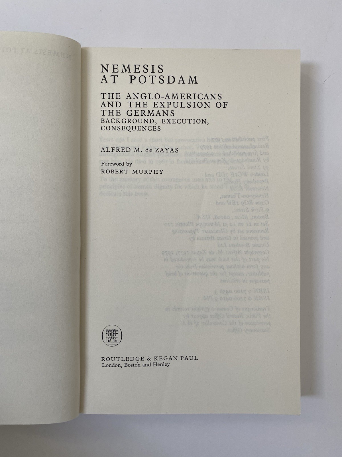 Nemesis at Potsdam: The Expulsion of the Germans Revised Edition Alfred de Zayas