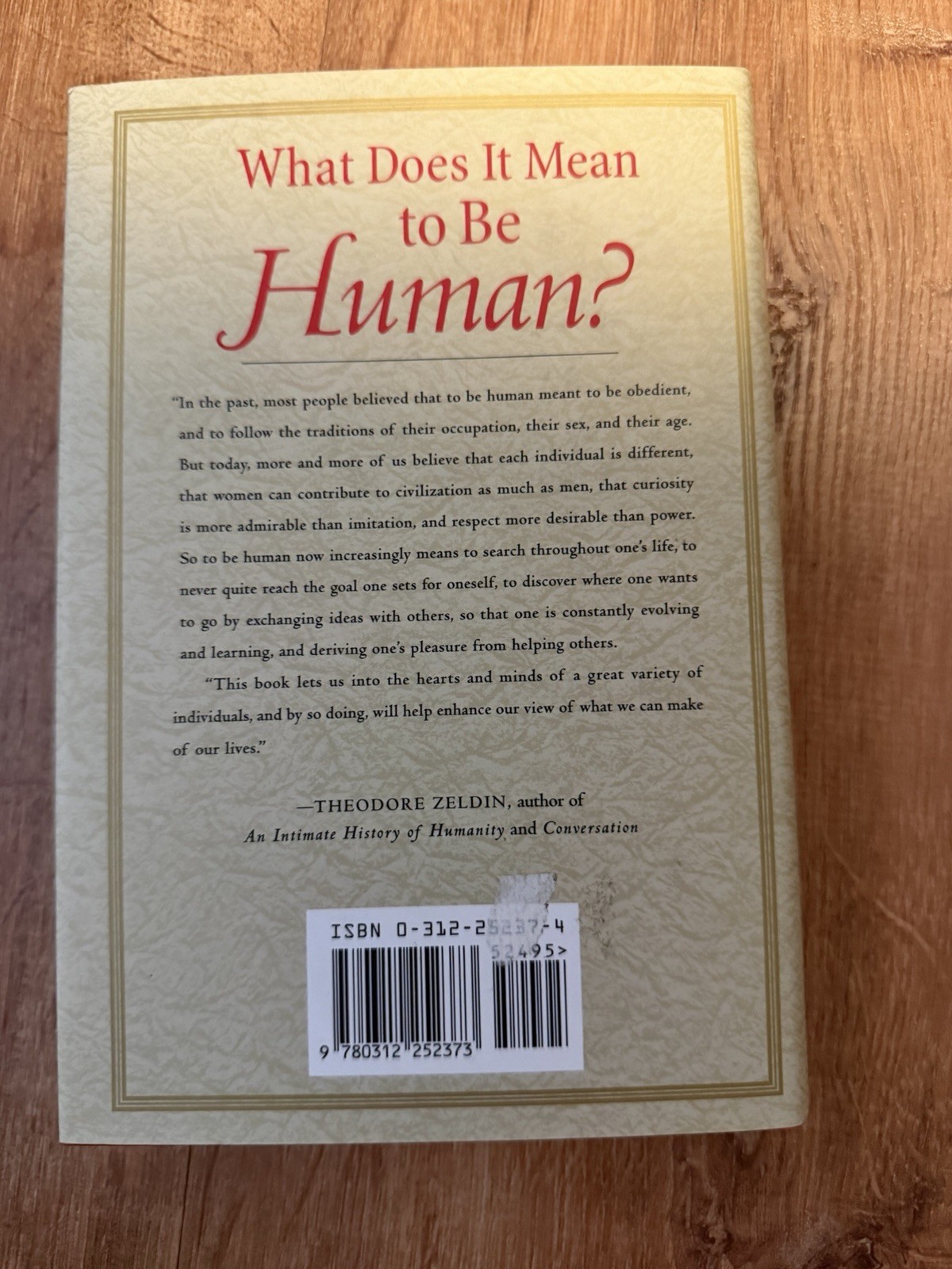What Does It Mean to Be Human? : Reverence for Life Reaffirmed by Responses from