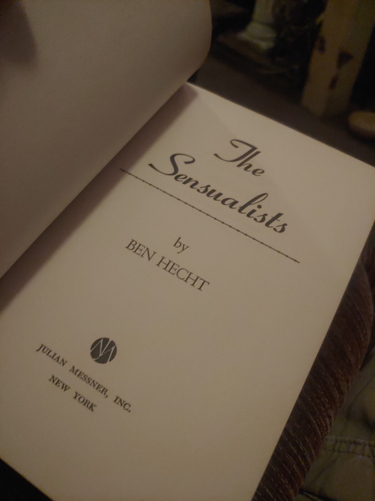 The Sensualists by Ben Hecht Hardcover 1959 First HB DJ VG