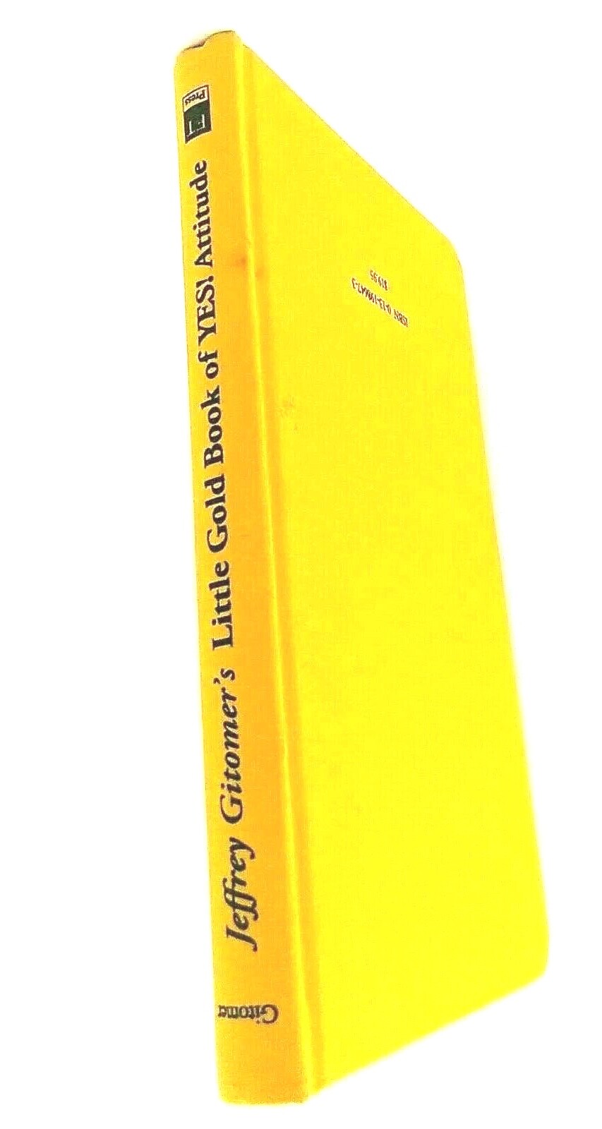Little Gold Book of YES! Attitude | Jeffrey Gitomer | Hardcover