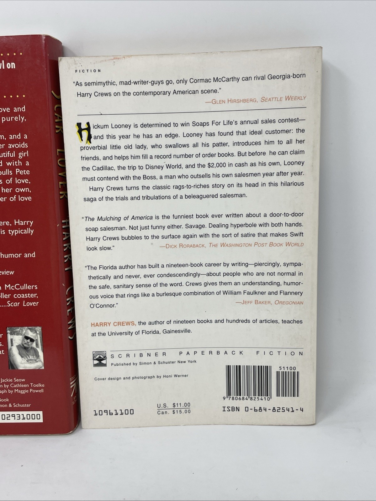 Lot 2 Harry Crews Scarlover and Mulching of America Trade Paperbacks 1992 1996