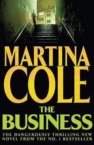 The Business – Hardcover By Cole, Martina – VERY GOOD
