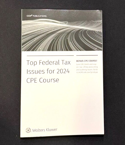 Top Federal Tax Issues for 2024 CPE Course, Wolters Kluwer, Accounting ,Like New