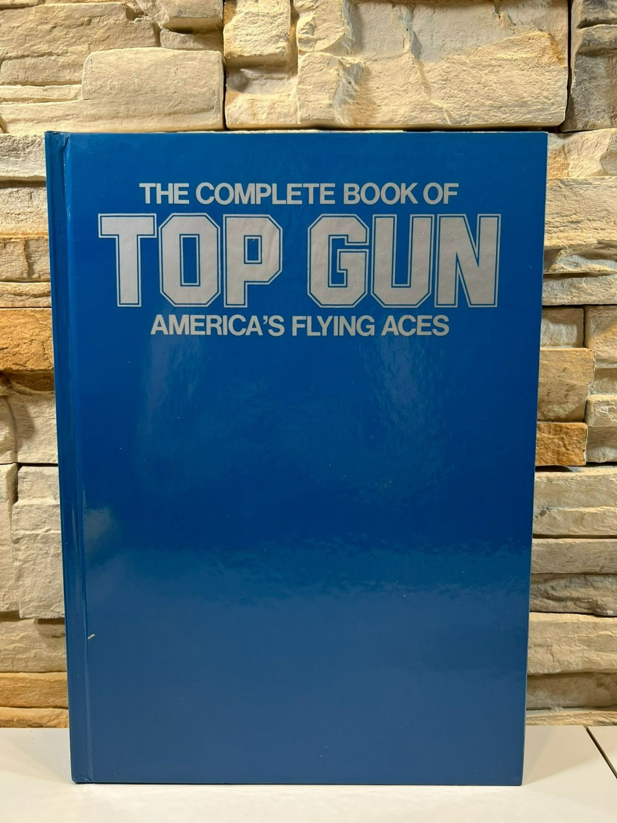 The Complete Book of Top Gun by Andy Lightbody and Joe Poyer 1990 HCDJ
