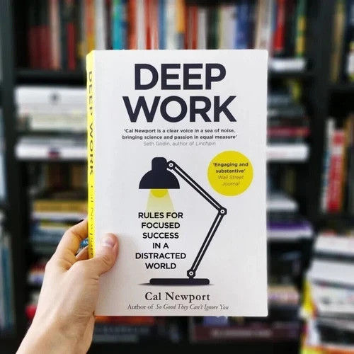 Deep Work: Rules for Focused Success in a Distracted By Cal Newport NEW Paperbck