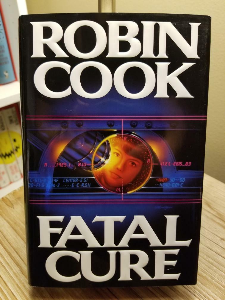 Fatal Cure by Robin Cook 1993 1st Edition 1st Print Full Sized Hardback DJ VGC!!