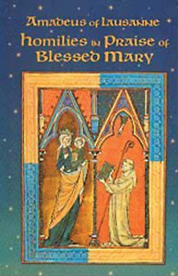 Homilies in Praise of Blessed Mary; Cistercian – paperback, 0879074183, Lausanne