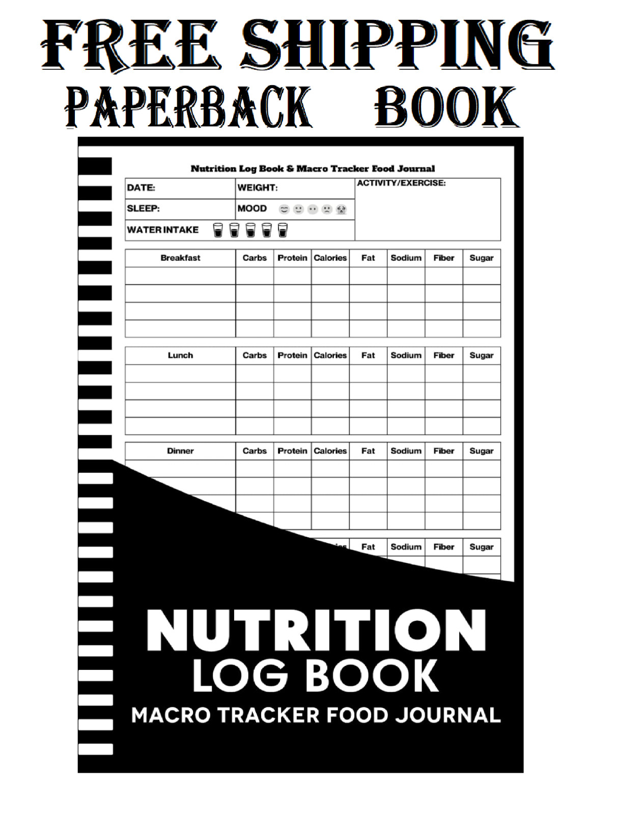 Nutrition Log Book & Macro Tracker Food Journal: Daily Food Intake Log For Keepi