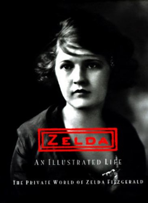Zelda – An Illustrated Life : The Private World of Zelda Fitzgera