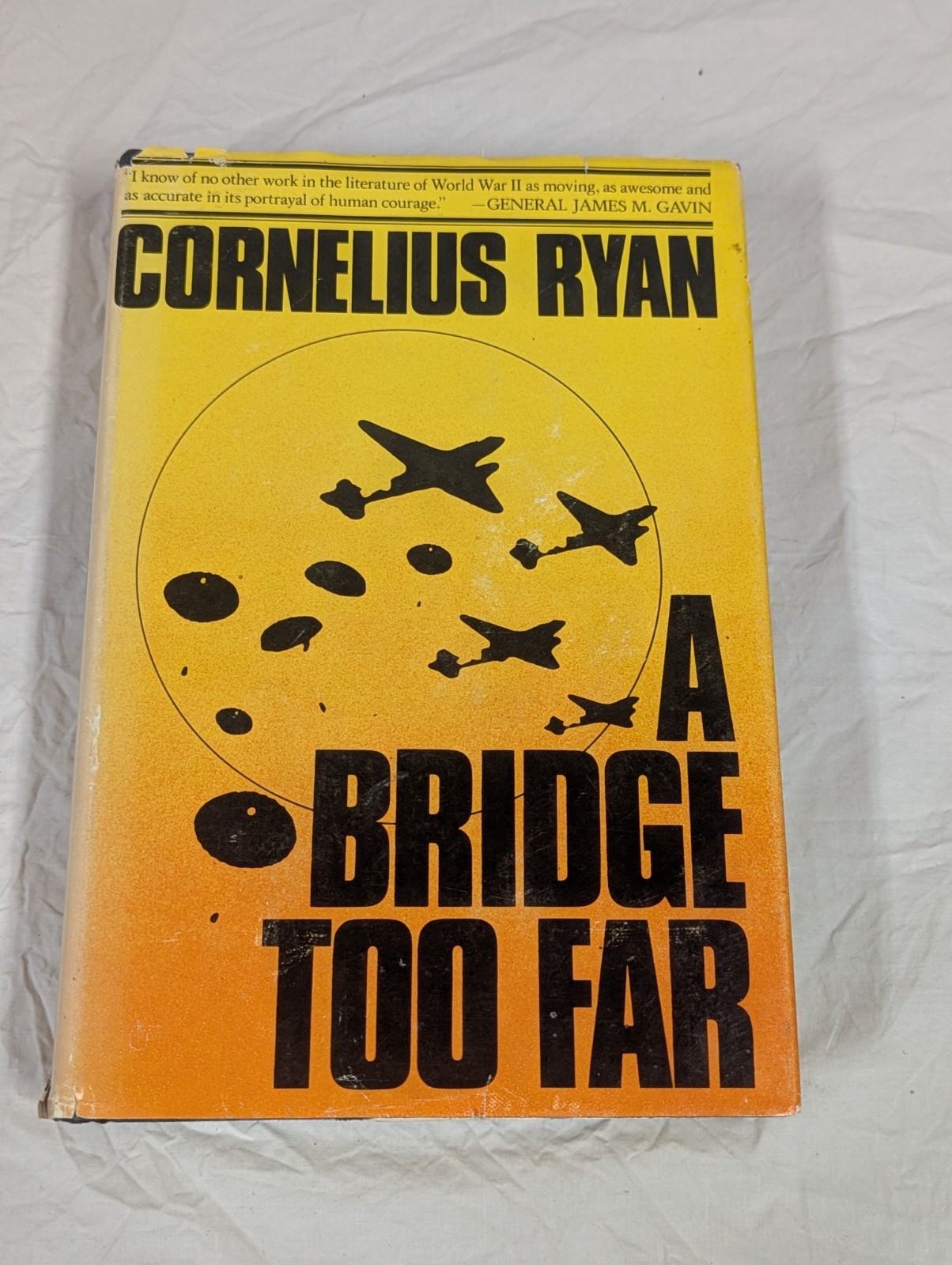 Vtg 1974 HCDJ 1st/1st ~ A Bridge Too Far ~ Cornelius Ryan – Simon & Schuster