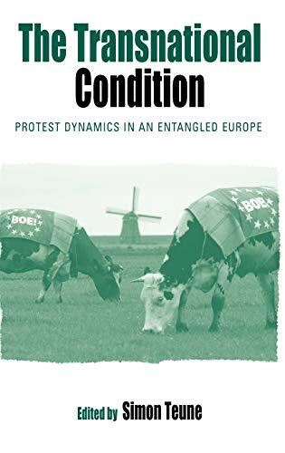 The Transnational Condition: Protest Dynamics in an Entangled