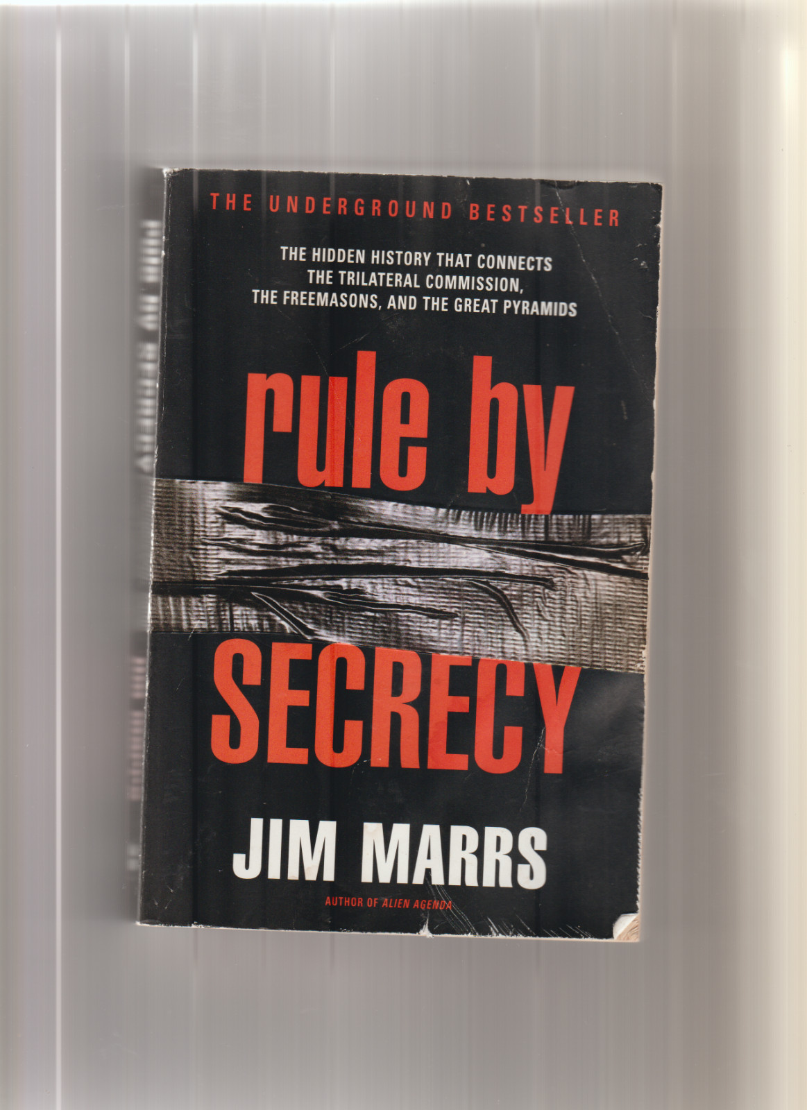 Rule by Secrecy by Jim Marrs, 2001 TPB