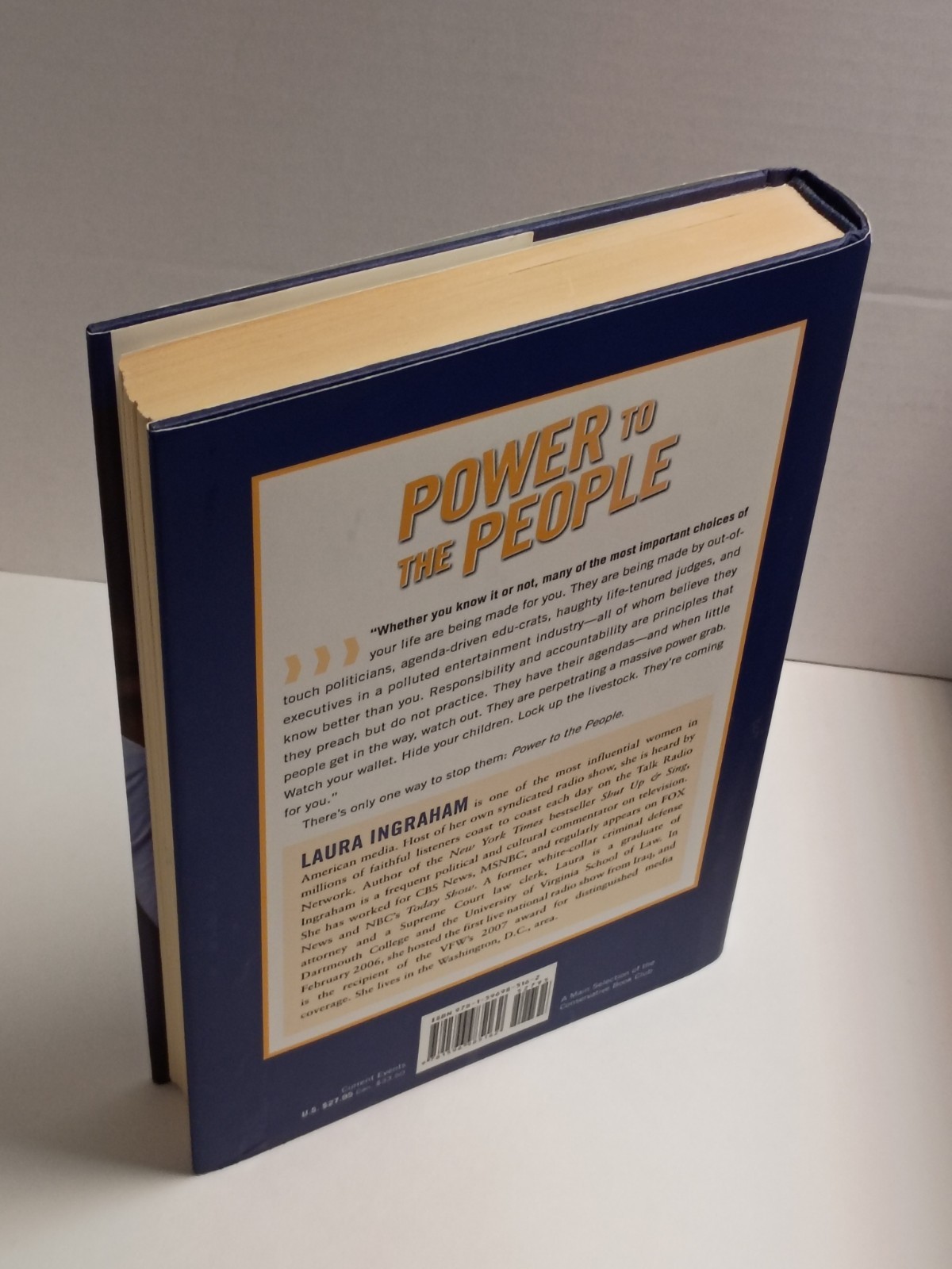 Power to the People by Laura Ingraham – 2007 Regnery Publishing 1st Hardcover
