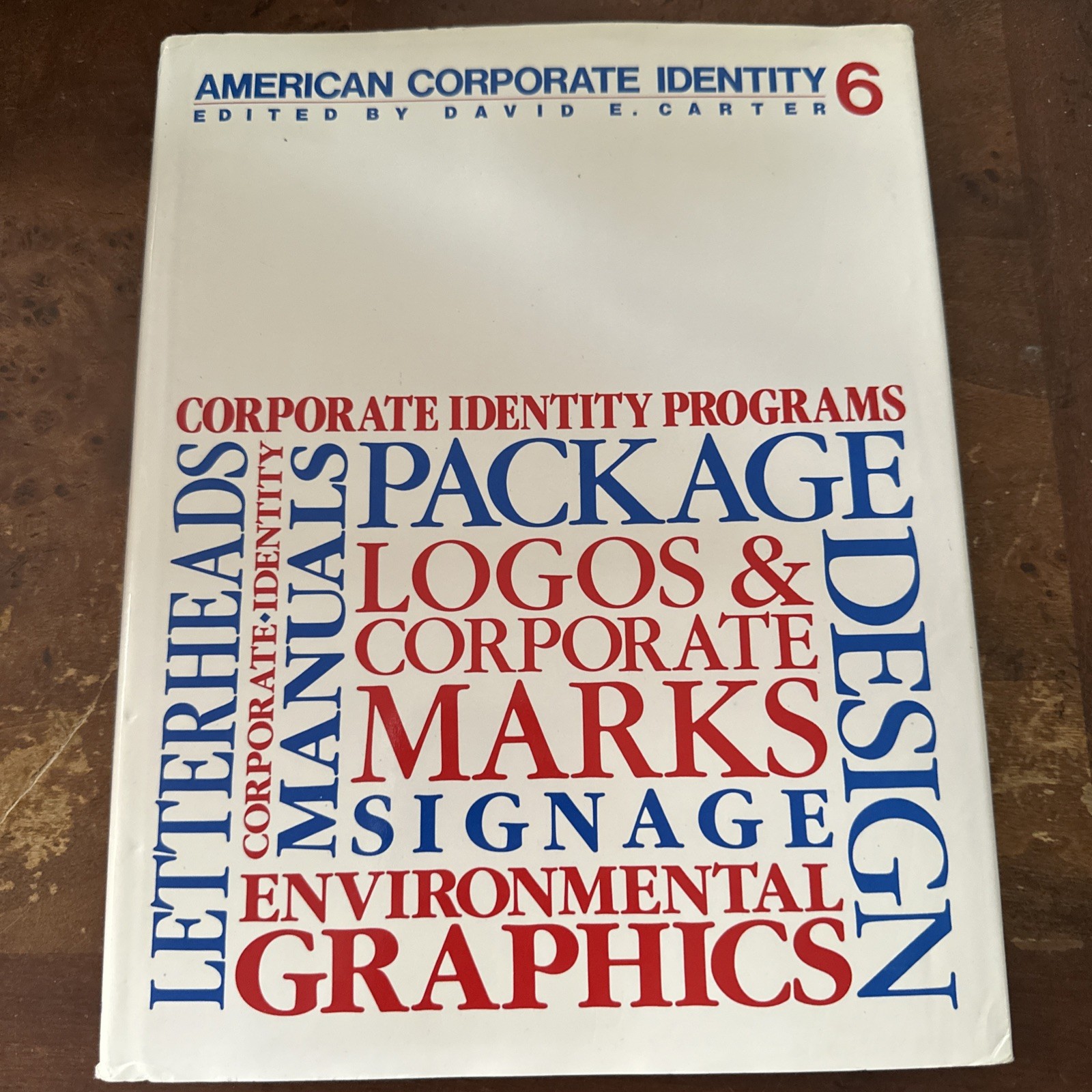 AMERICAN CORPORATE IDENTITY 6 David Carter Hardcover 1991 Very Good Ships Fast