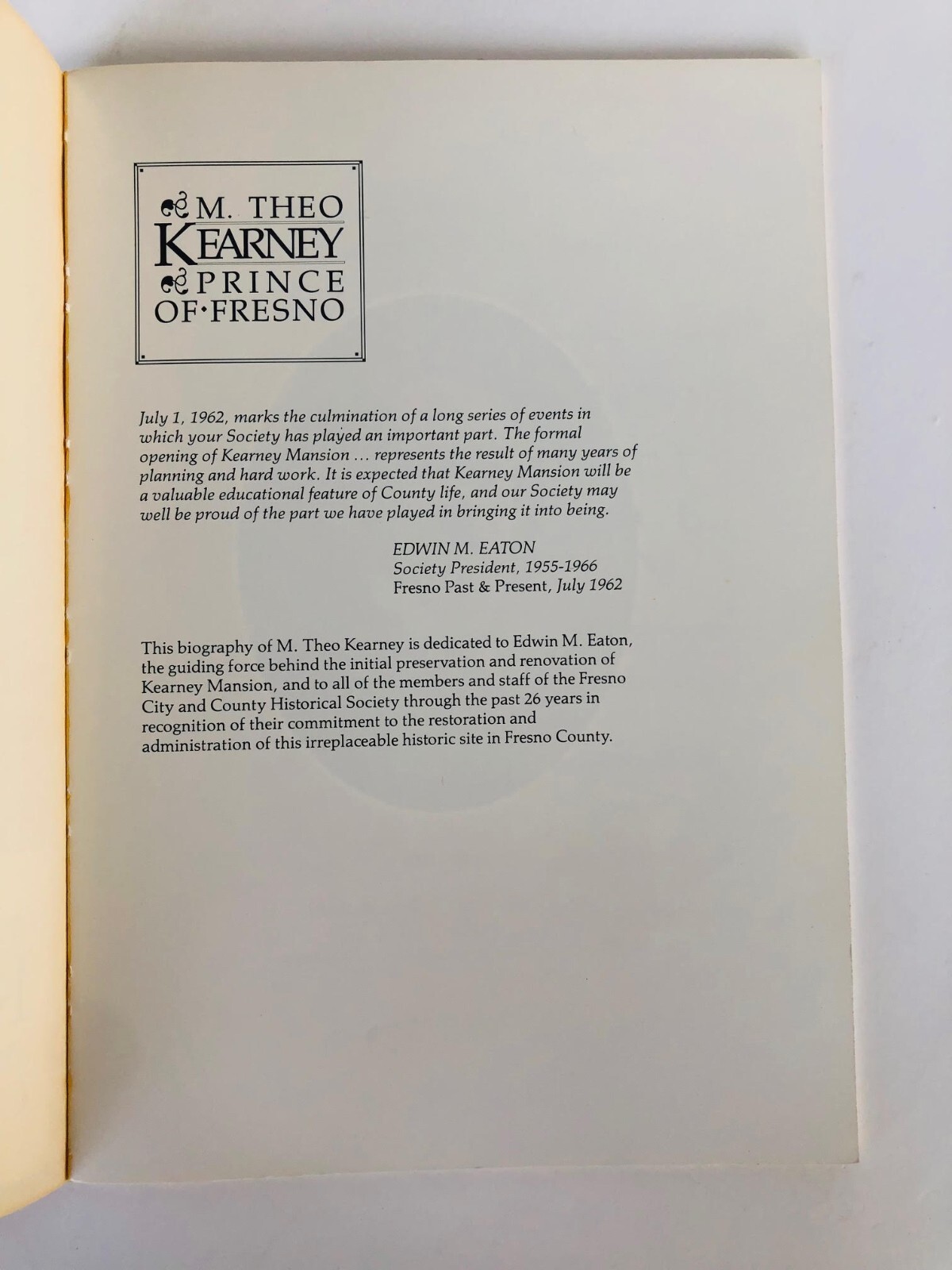 M. Theo Kearney Prince of Fresno, Rehart & Patterson, 1988