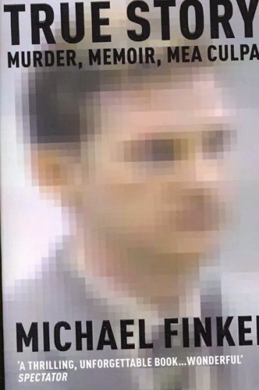 True Story, Paperback by Finkel, Michael, Like New Used
