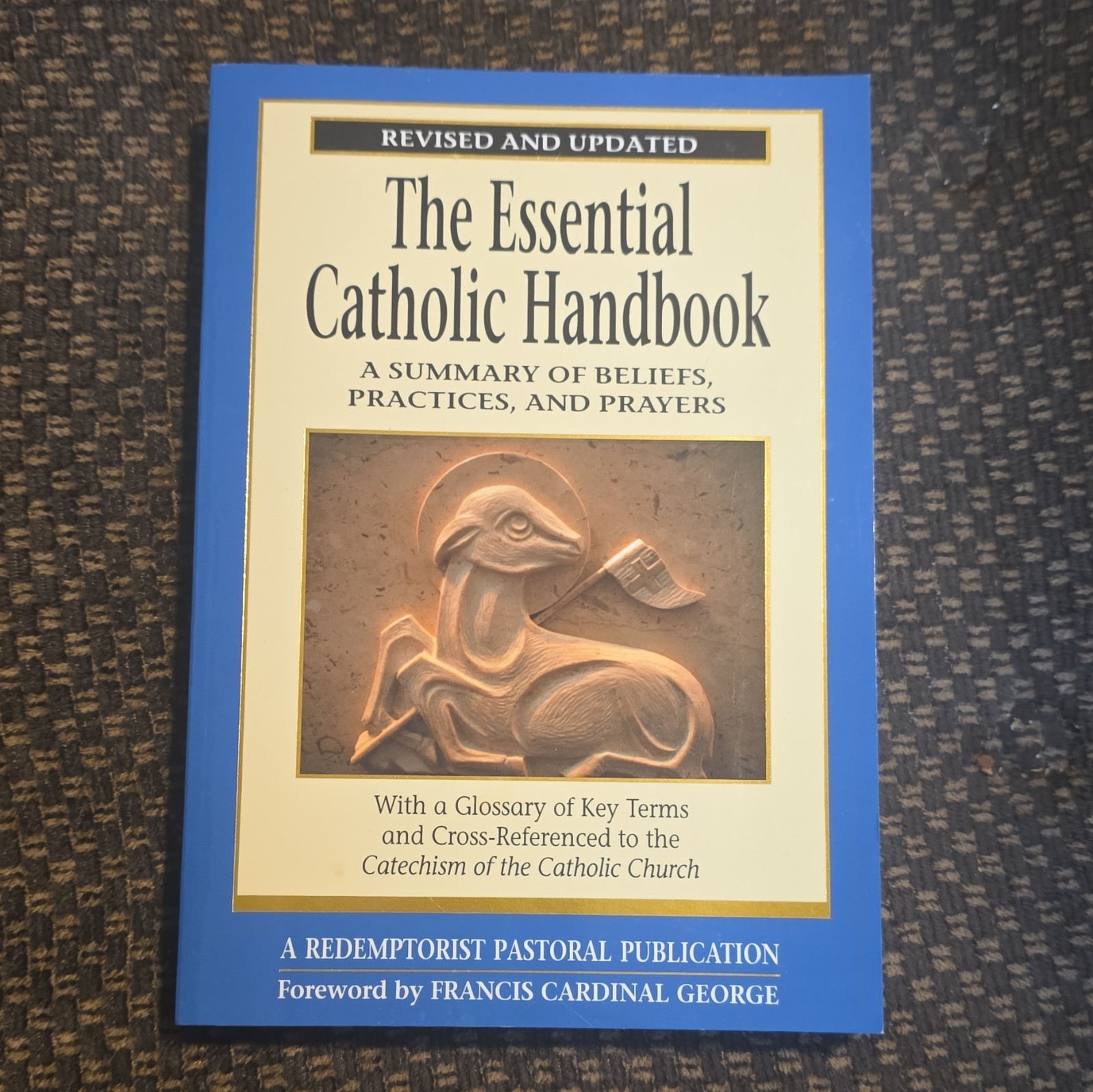 Liguori The Essential Catholic Handbook Revised & Updated Catholicism PB
