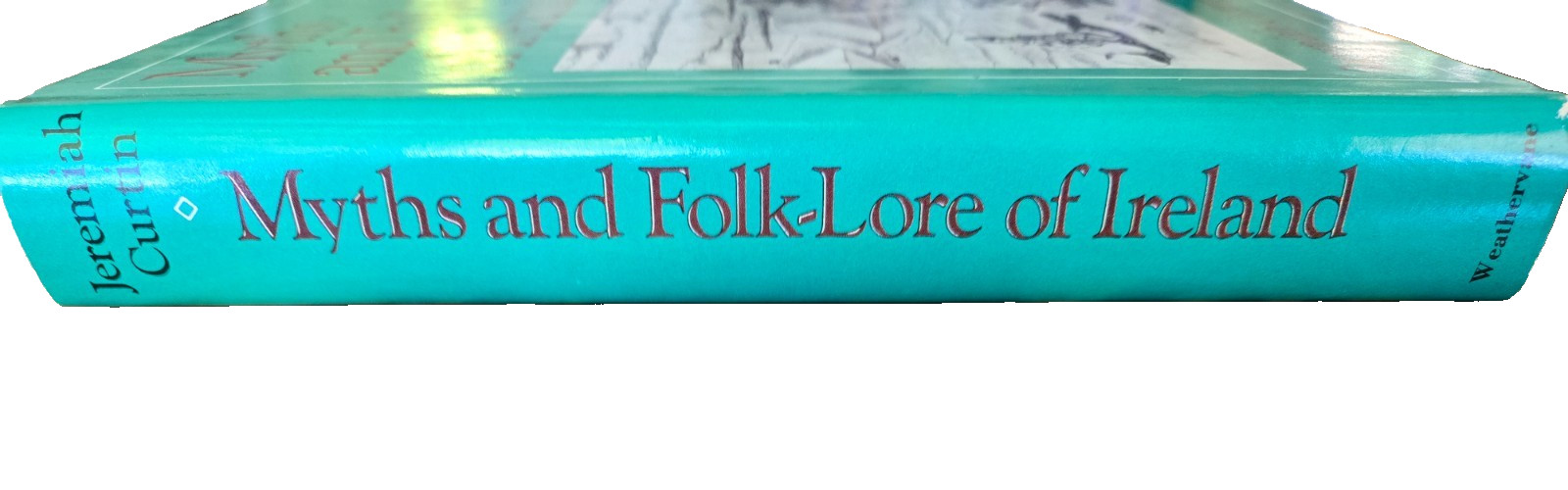 Myths and Folk-Lore of Ireland by Jeremiah Curtin, 1975, HC/DJ