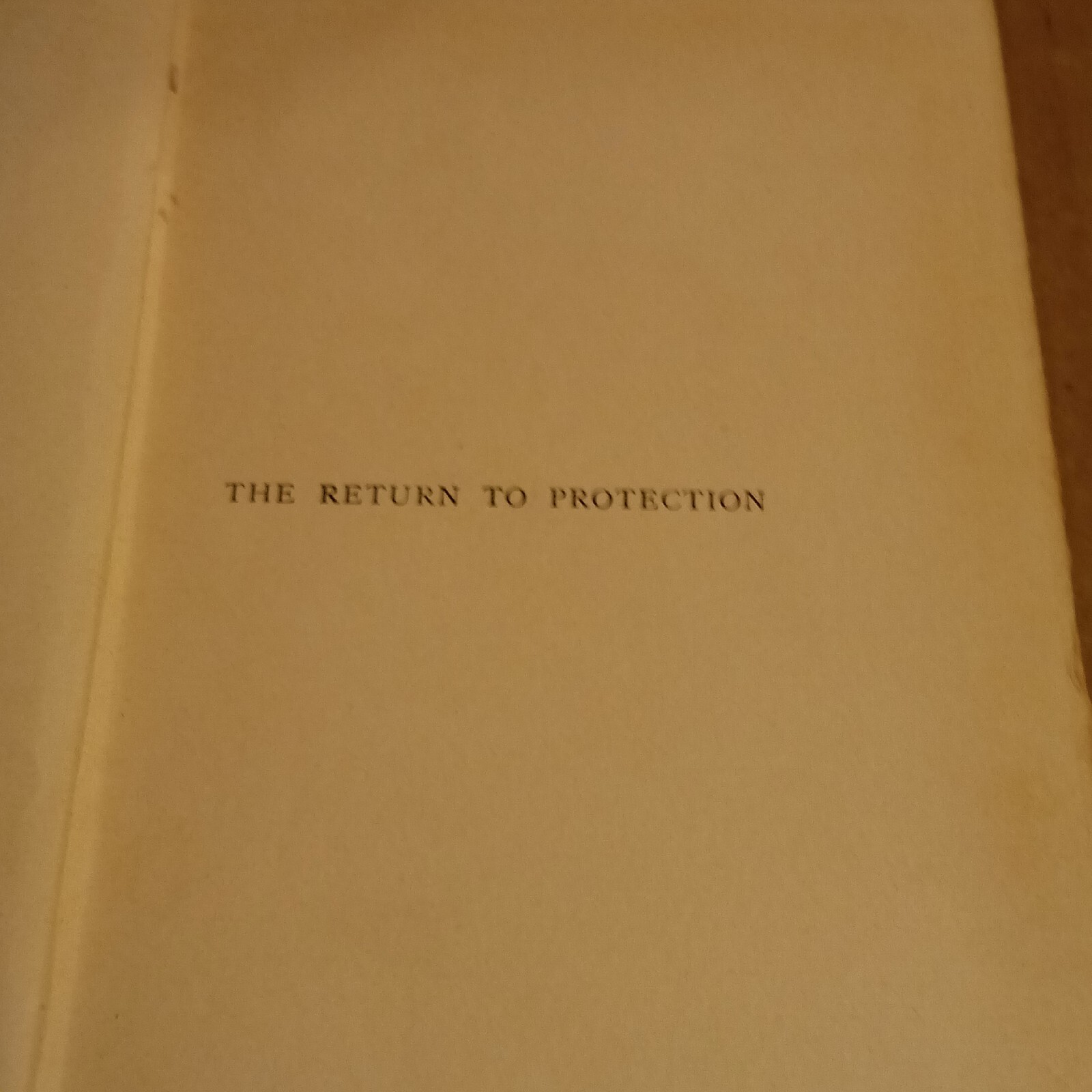 1904 The Return to Protection William Smart First Edition Antique Book