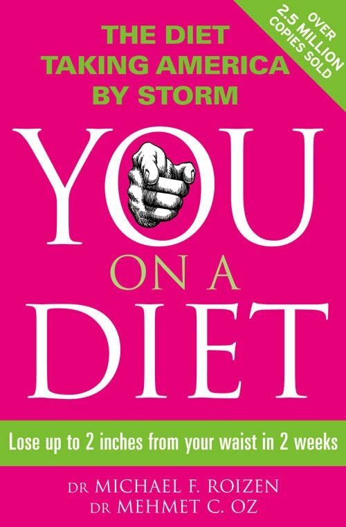 You: On a Diet: Lose up to 2 inches f…, Oz, Mehmet C.