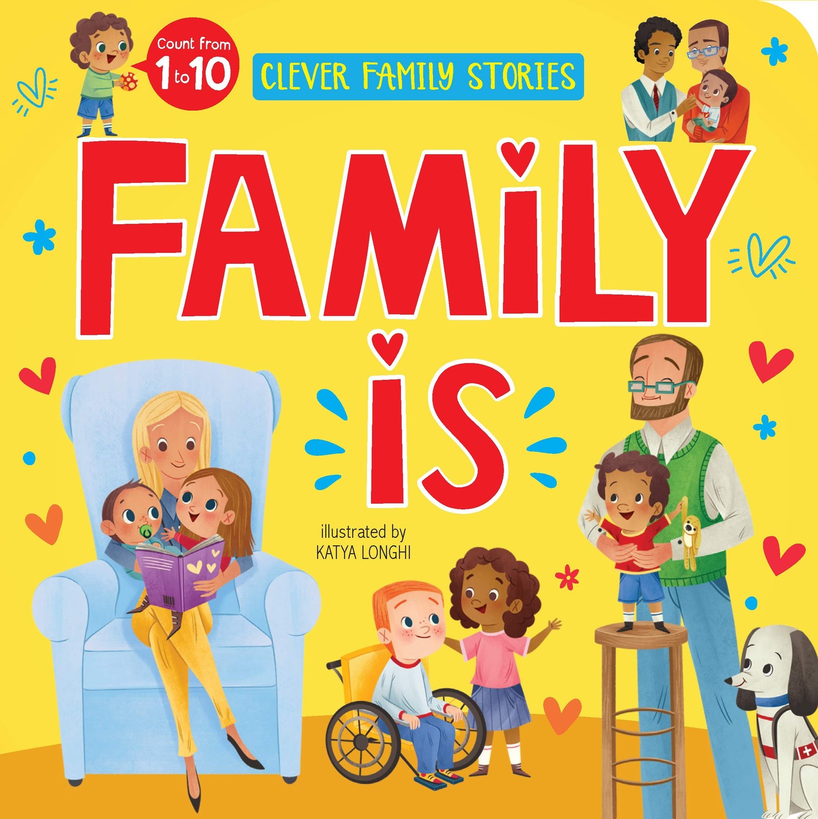 Family is: Count from 1 to 10 (Clever Family Stories)