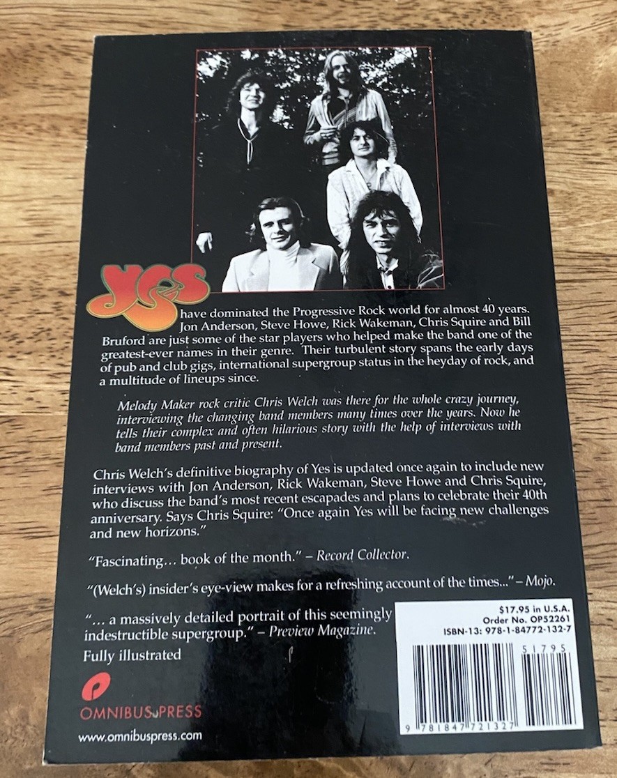 Close to the Edge: The Story of Yes by Chris Welch 2008