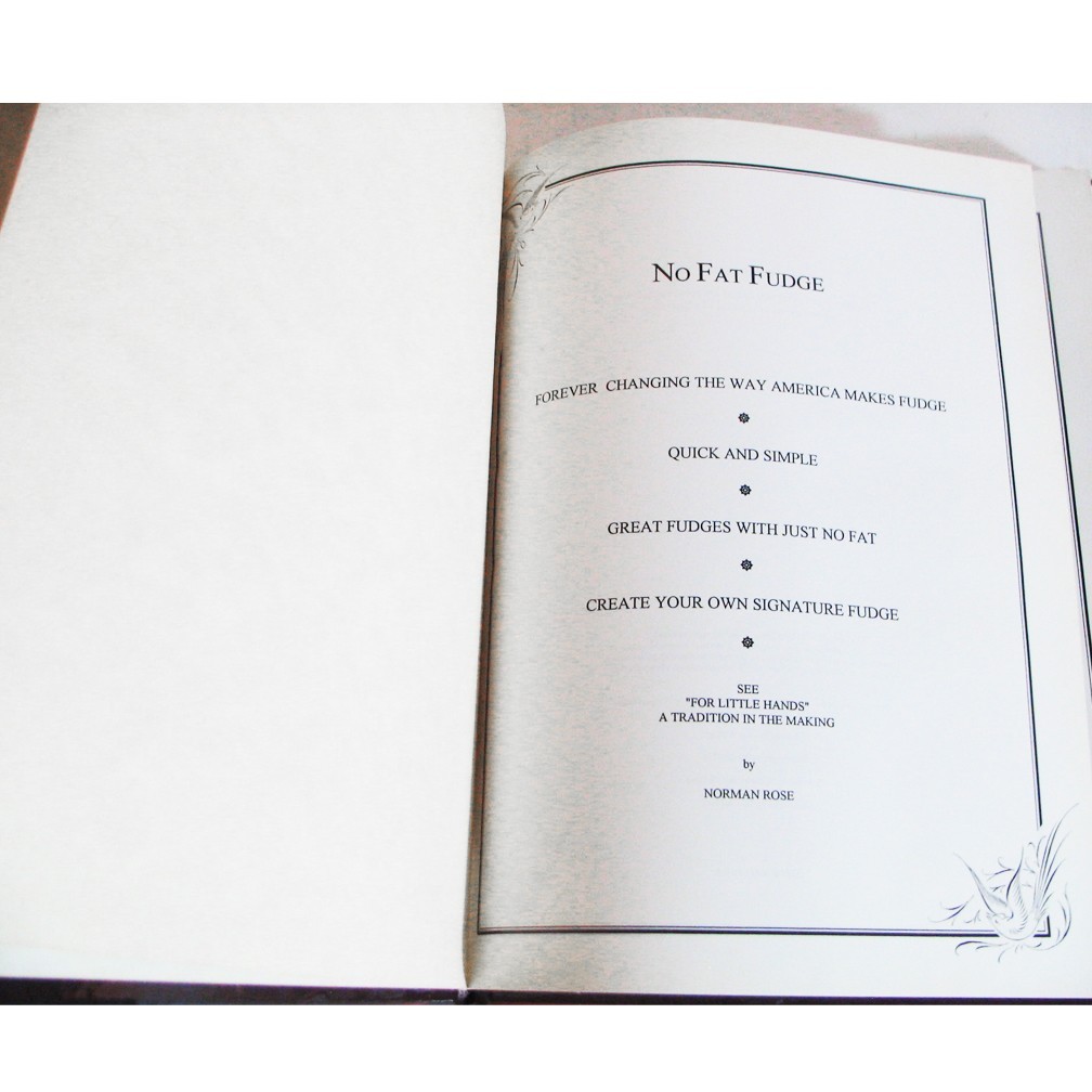 No Fat Fudge by Norman Rose, Hardcover, 1994, 135 Pages Over 100 Recipes