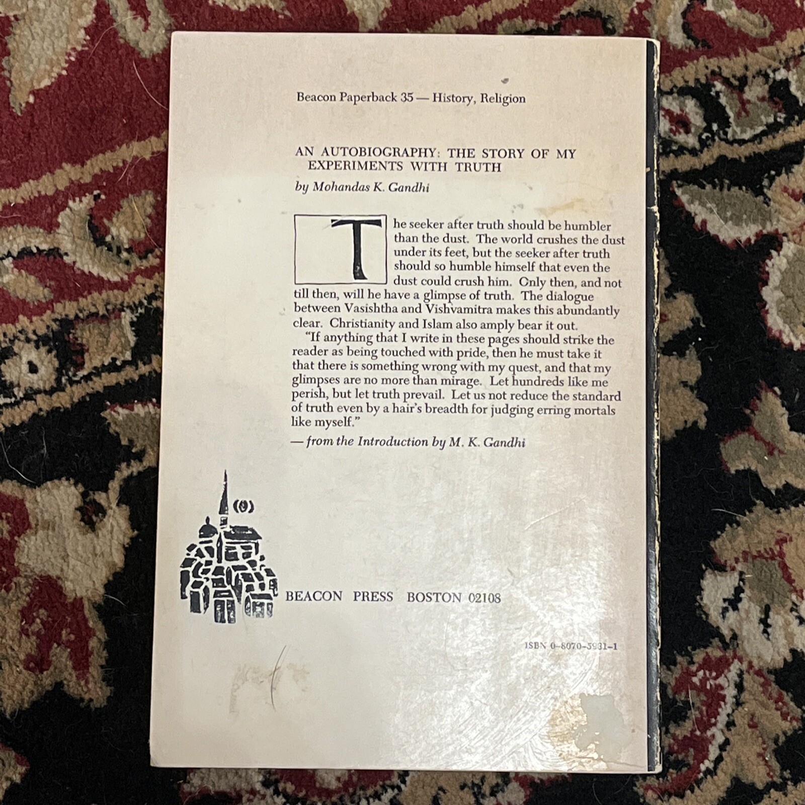 Mohandas K. Gandhi: An Autobiography (1972, Paperback, 1st Ed/Later Printing)